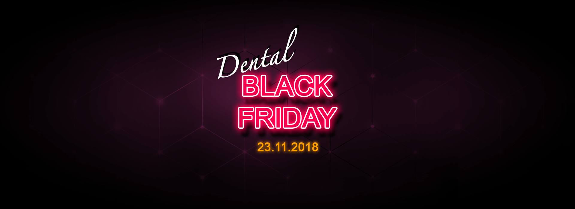 dental black friday 23.11.2018